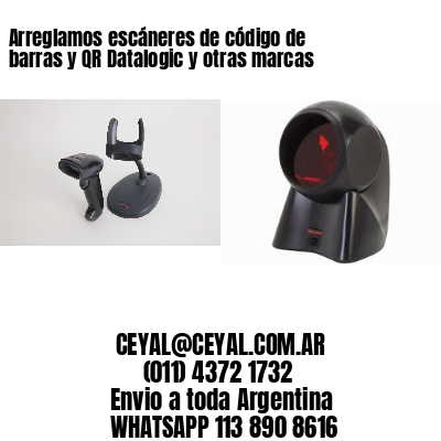 Arreglamos escáneres de código de barras y QR Datalogic y otras marcas