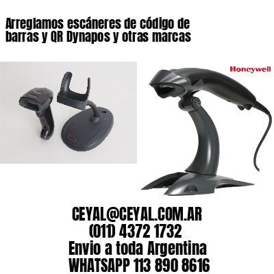 Arreglamos escáneres de código de barras y QR Dynapos y otras marcas