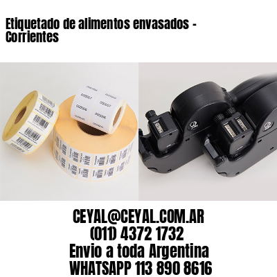 Etiquetado de alimentos envasados – Corrientes