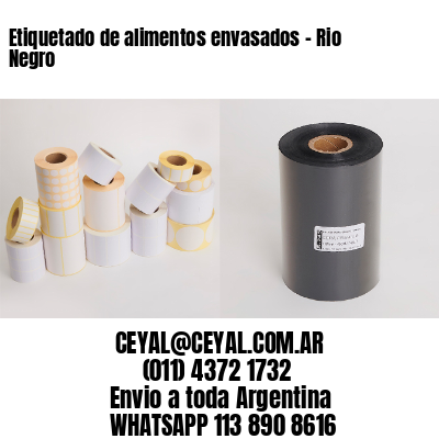 Etiquetado de alimentos envasados – Rio Negro