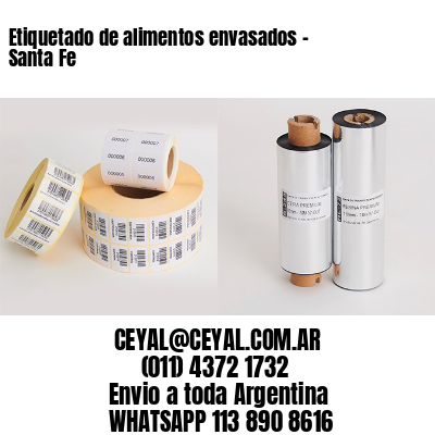 Etiquetado de alimentos envasados – Santa Fe
