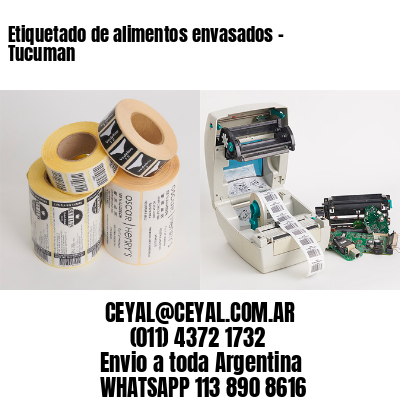 Etiquetado de alimentos envasados – Tucuman