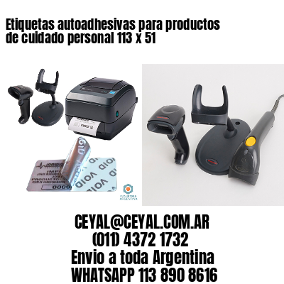 Etiquetas autoadhesivas para productos de cuidado personal 113 x 51