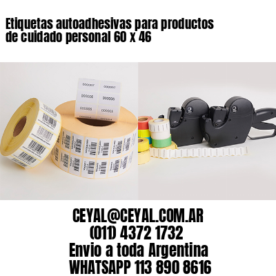 Etiquetas autoadhesivas para productos de cuidado personal 60 x 46