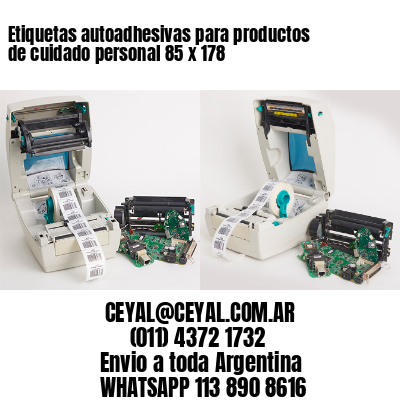 Etiquetas autoadhesivas para productos de cuidado personal 85 x 178