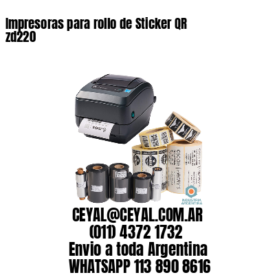 Impresoras para rollo de Sticker QR zd220