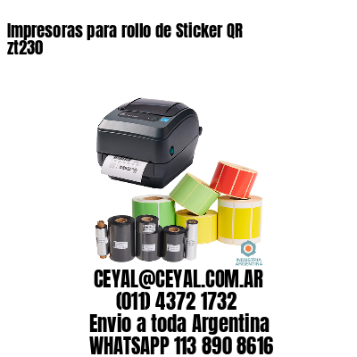 Impresoras para rollo de Sticker QR zt230