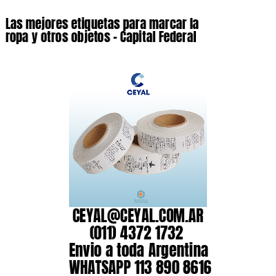 Las mejores etiquetas para marcar la ropa y otros objetos – Capital Federal