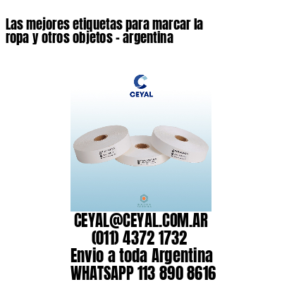 Las mejores etiquetas para marcar la ropa y otros objetos – argentina