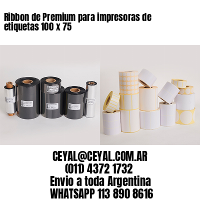 Ribbon de Premium para impresoras de etiquetas 100 x 75