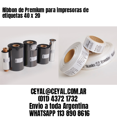 Ribbon de Premium para impresoras de etiquetas 40 x 20