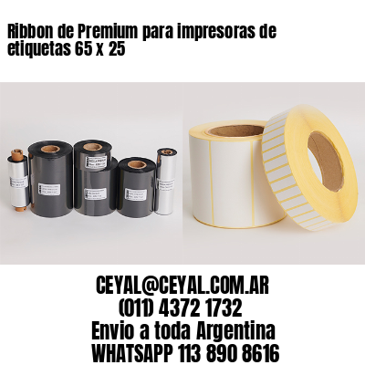 Ribbon de Premium para impresoras de etiquetas 65 x 25