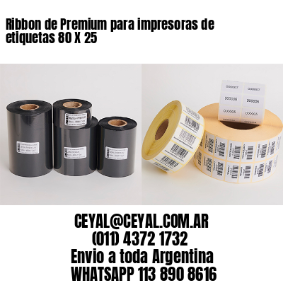 Ribbon de Premium para impresoras de etiquetas 80 X 25