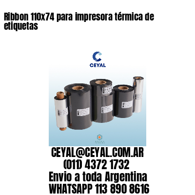 Ribbon 110×74 para impresora térmica de etiquetas