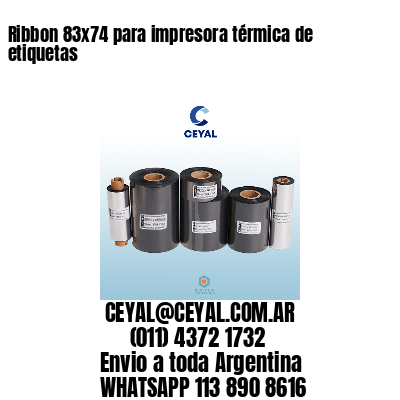 Ribbon 83×74 para impresora térmica de etiquetas
