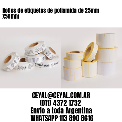 Rollos de etiquetas de poliamida de 25mm x50mm
