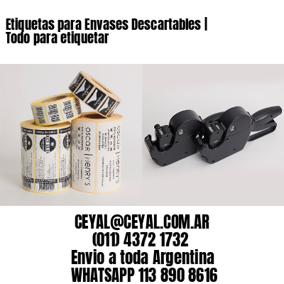 Etiquetas para Envases Descartables | Todo para etiquetar