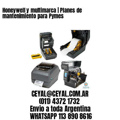 Honeywell y multimarca | Planes de mantenimiento para Pymes