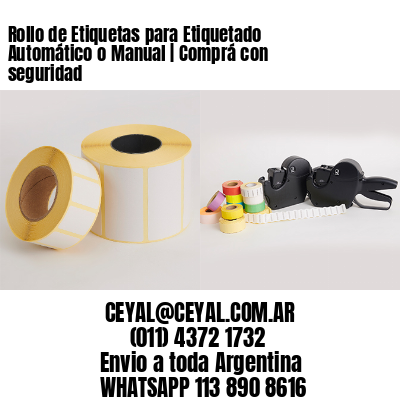 Rollo de Etiquetas para Etiquetado Automático o Manual | Comprá con seguridad