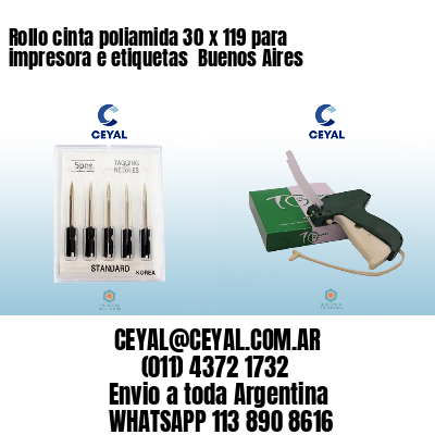 Rollo cinta poliamida 30 x 119 para impresora e etiquetas  Buenos Aires