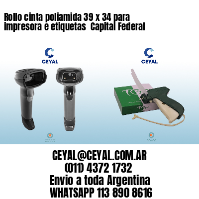 Rollo cinta poliamida 39 x 34 para impresora e etiquetas  Capital Federal 