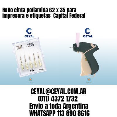 Rollo cinta poliamida 62 x 35 para impresora e etiquetas  Capital Federal