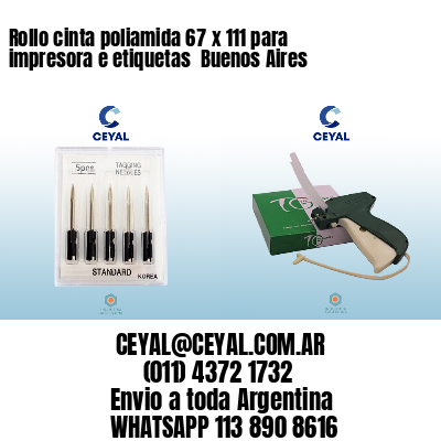 Rollo cinta poliamida 67 x 111 para impresora e etiquetas  Buenos Aires