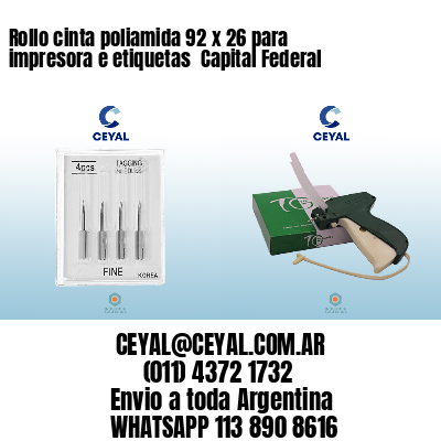 Rollo cinta poliamida 92 x 26 para impresora e etiquetas  Capital Federal