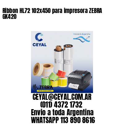 Ribbon HL72 102×450 para impresora ZEBRA GK420
