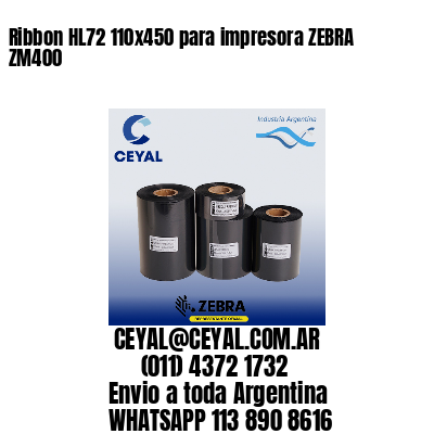 Ribbon HL72 110x450 para impresora ZEBRA ZM400