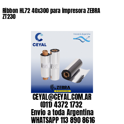 Ribbon HL72 40×300 para impresora ZEBRA ZT230