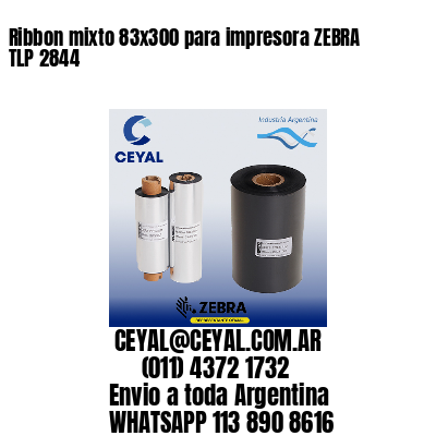Ribbon mixto 83×300 para impresora ZEBRA TLP 2844