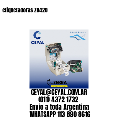 etiquetadoras ZD420