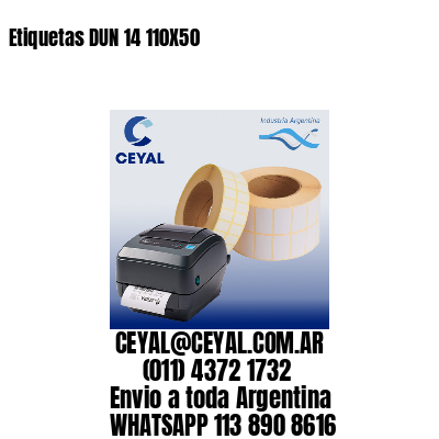 Etiquetas DUN 14 110X50