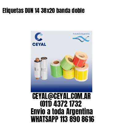 Etiquetas DUN 14 38×20 banda doble