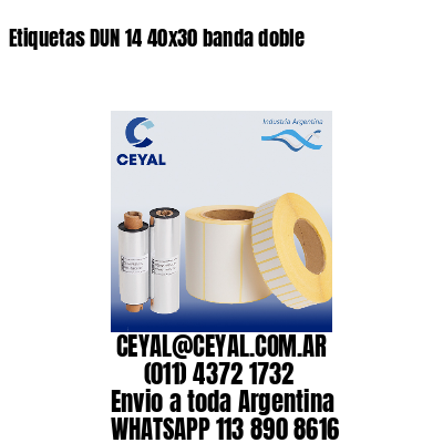 Etiquetas DUN 14 40×30 banda doble