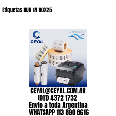 Etiquetas DUN 14 80X25