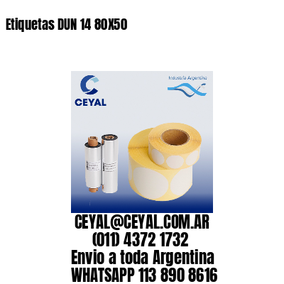 Etiquetas DUN 14 80X50