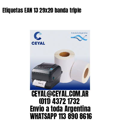 Etiquetas EAN 13 29×20 banda triple