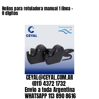 Rollos para rotuladora manual 1 línea – 8 dígitos