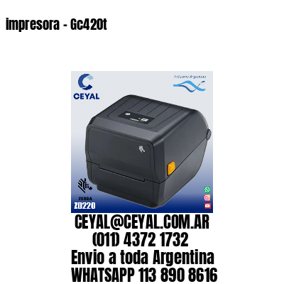 impresora - Gc420t