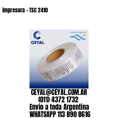 impresora – TSC 2410