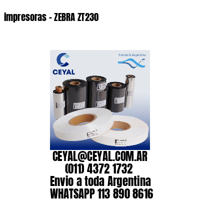 impresoras – ZEBRA ZT230
