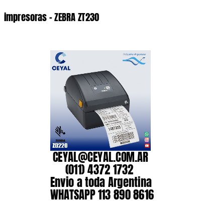 impresoras - ZEBRA ZT230