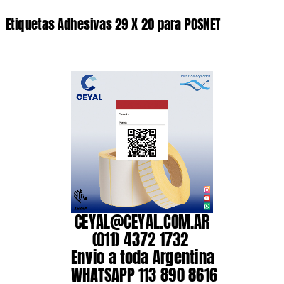 Etiquetas Adhesivas 29 X 20 para POSNET