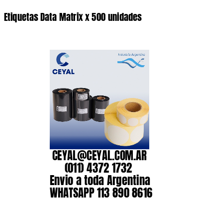 Etiquetas Data Matrix x 500 unidades