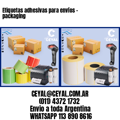 Etiquetas adhesivas para envíos – packaging