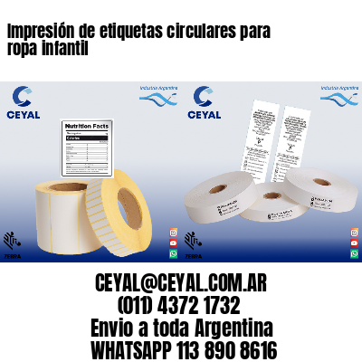 Impresión de etiquetas circulares para ropa infantil