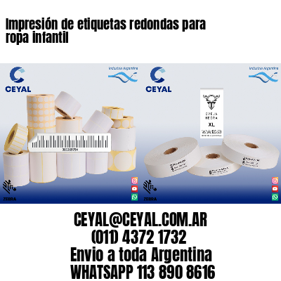 Impresión de etiquetas redondas para ropa infantil