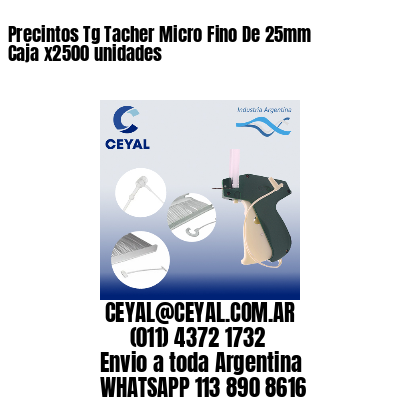 Precintos Tg Tacher Micro Fino De 25mm Caja x2500 unidades